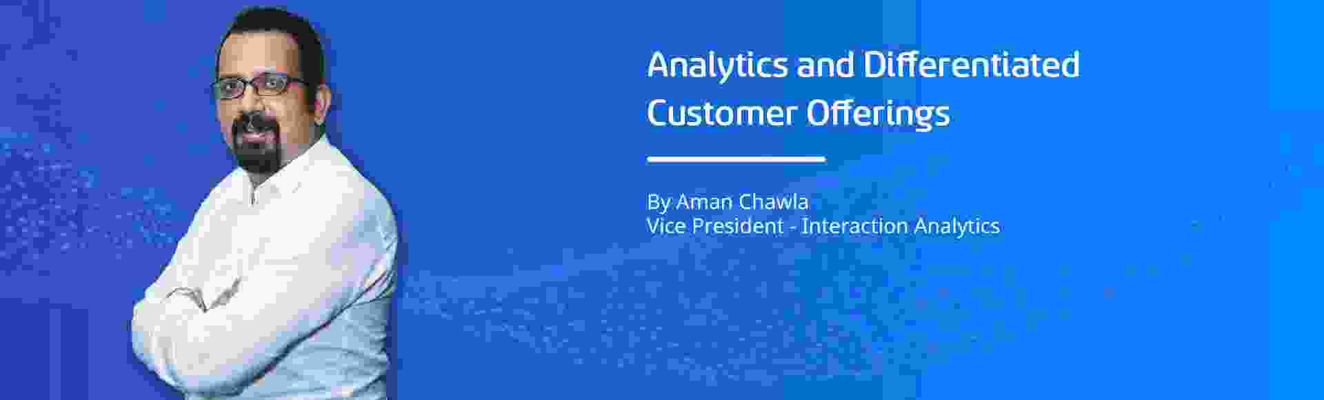 Analytics And Differentiated Customer Offerings