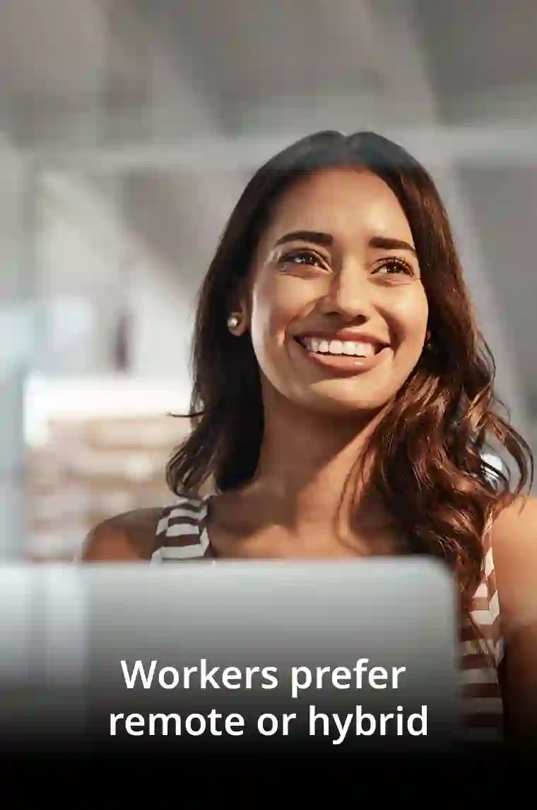 Workers prefer remote or hybrid