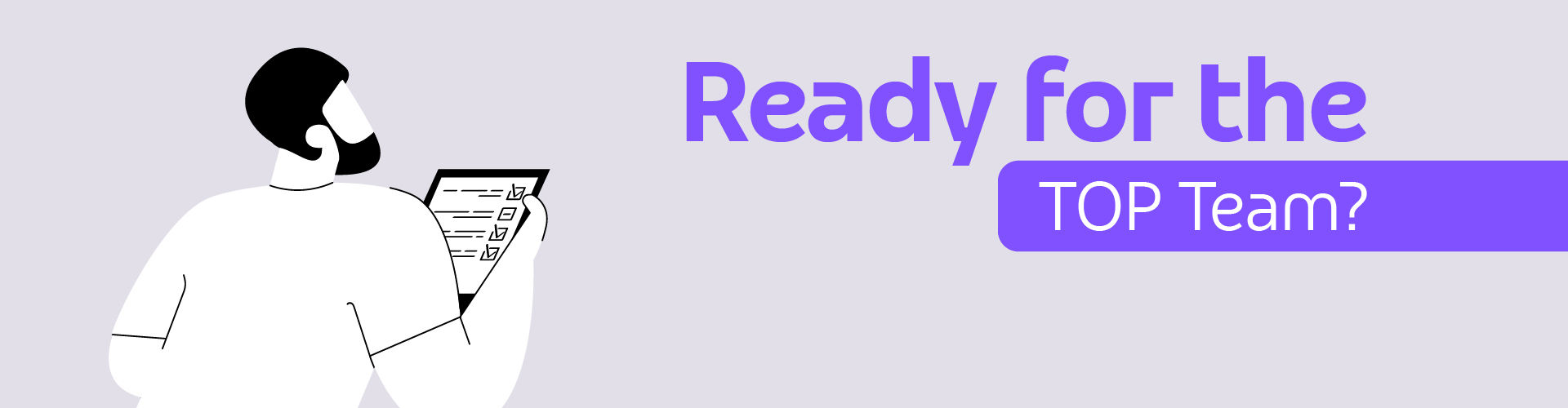 Ready for the TOP Team?