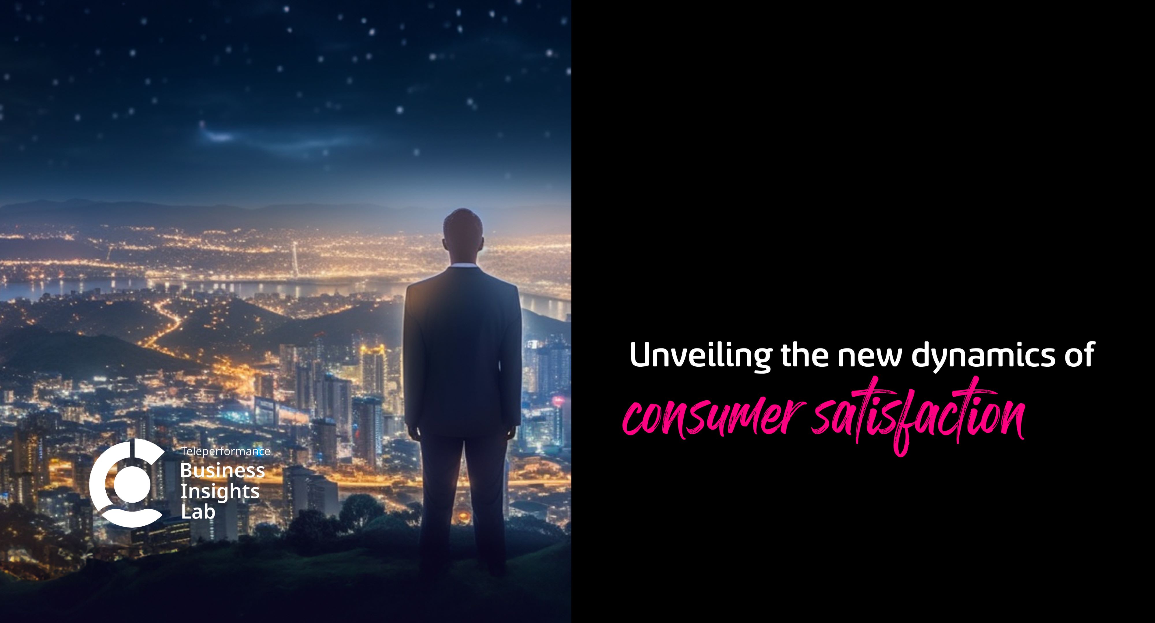 Unveiling the new dynamics of consumer satisfaction | TP