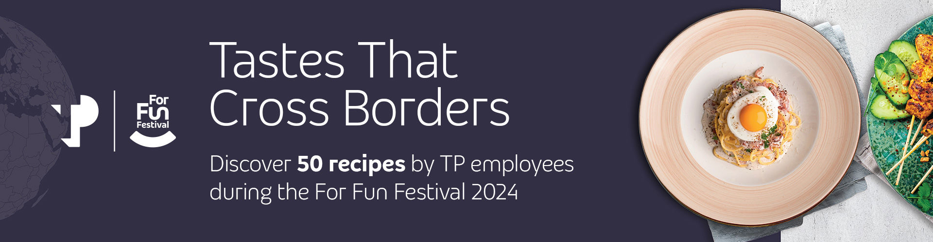 Banner for TP For Fun Festival 2024 cookbook featuring 50 employee recipes.