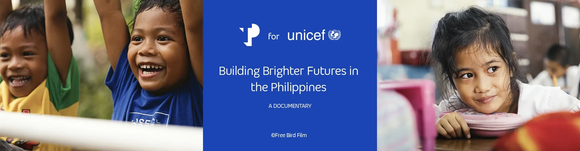 TP for Unicef banner - Building a future in the Philippines