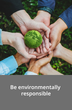 Be environmentally responsible
