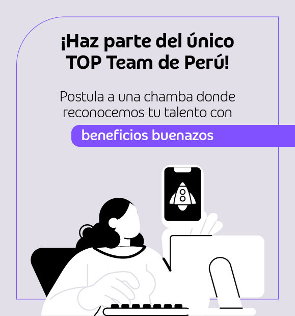No te pierdas los mejores beneficios del TOP Team de Perú