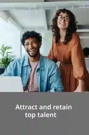 Attract and retain top talent
