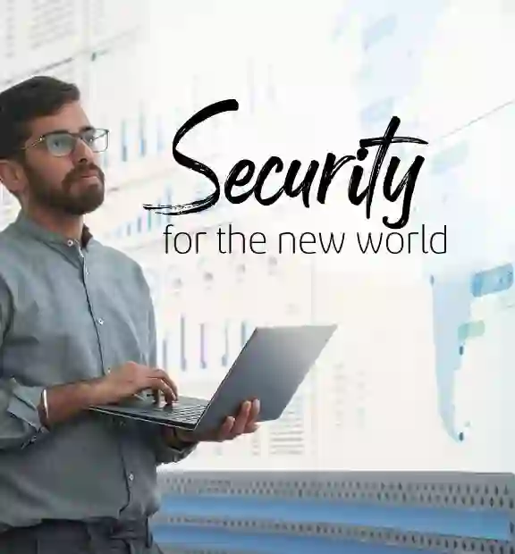 Security for the new world